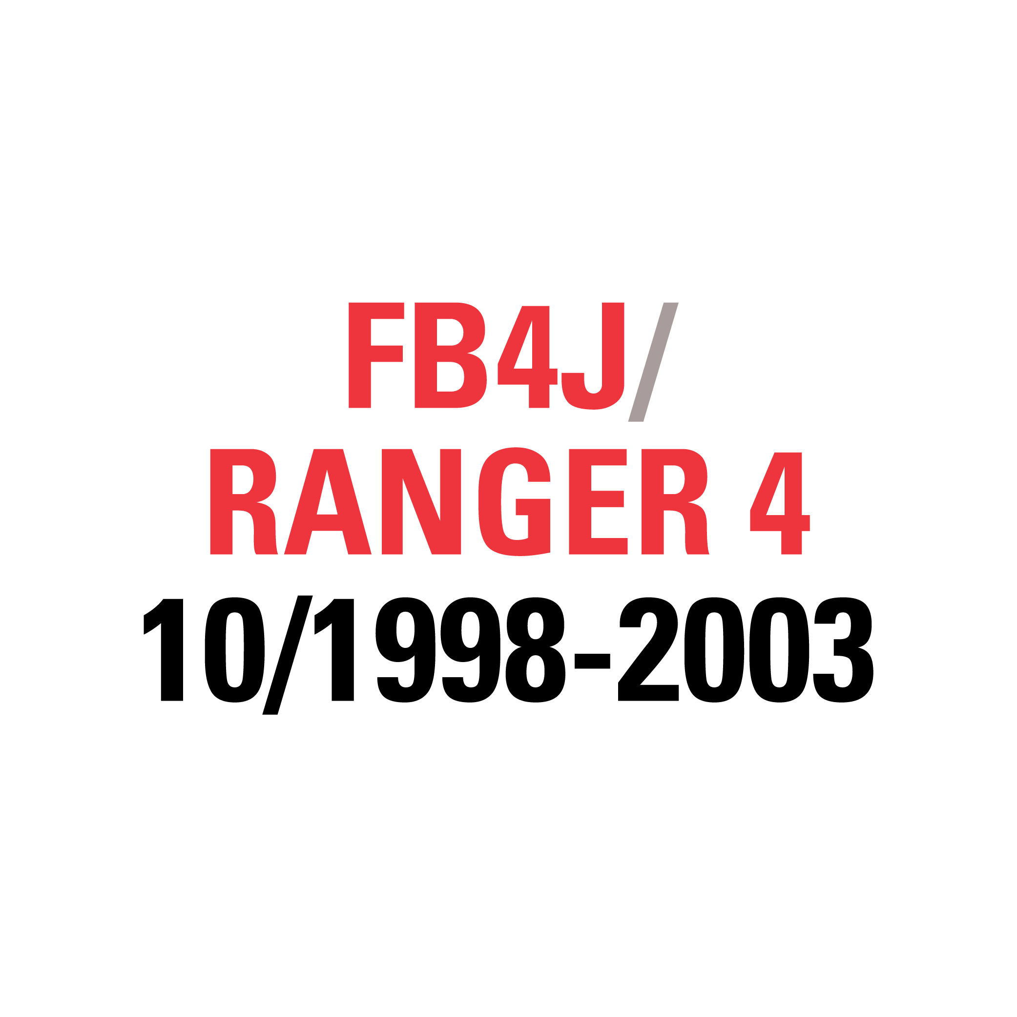 FB4J RANGER 4 11/1998-2003